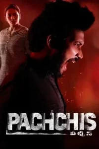 Pachchis 2021 Hindi + Telugu South Movie HD